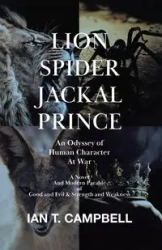 Lion Spider Jackal Prince - Ian T. Campbell