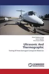 Ultrasonic And Thermographic - Brian Stephen Wong