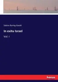 In exitu Israel - Sabine Baring-Gould