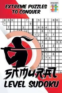 Samurai Level Sudoku | Extreme Puzzles to Conquer - Senor Sudoku