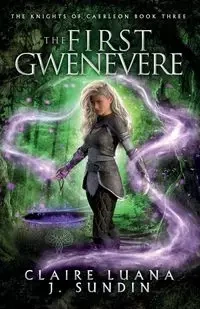The First Gwenevere - Luana Claire