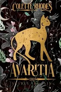 Avaritia - Colette Rhodes