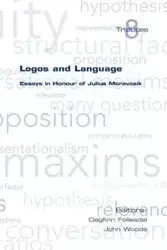 Logos and Language. Essays in Honour of Julius Moravcsik - Follesdal Dagfinn