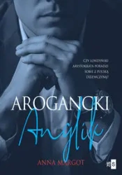Arogancki Anglik - Anna Margot