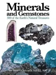 Minerals and Gemstones - David Cook, Kirk Wendy