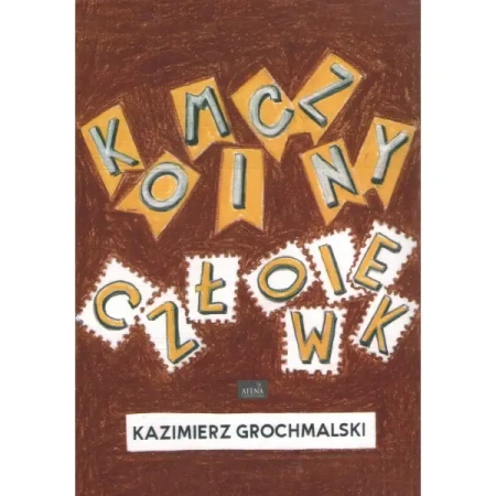 Komiczny Człowiek - Kazimierz Grochmalski