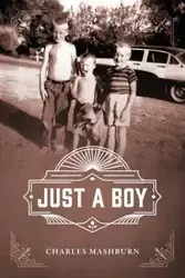 Just a Boy - Charles Mashburn