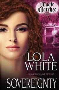 Sovereignty - Lola White