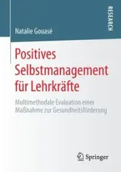 Positives Selbstmanagement für Lehrkräfte - Natalie Gouasé