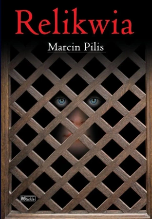 eBook Relikwia - Marcin Pilis epub mobi