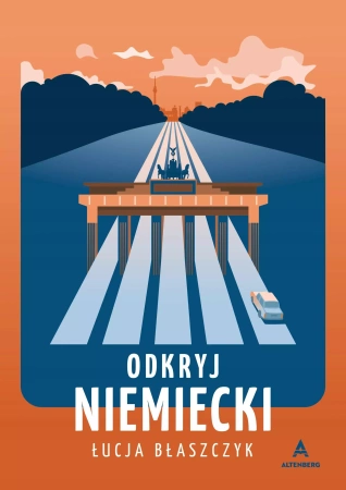 Odkryj niemiecki - Łucja Błaszczyk