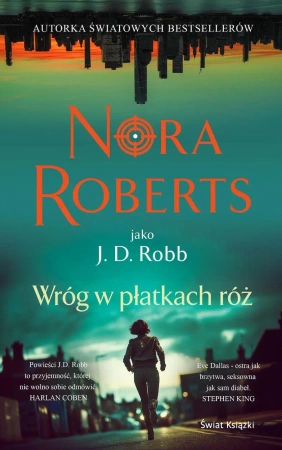 Wróg w płatkach róż - Nora Roberts