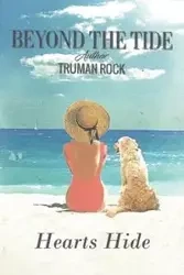 Beyond the Tide - Truman Rock