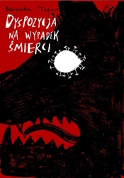 Dyspozycja na wypadek śmierci - Laura Dobrzyńska, Jakub Topor