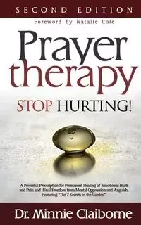 Prayer Therapy - Stop Hurting - Minnie Claiborne