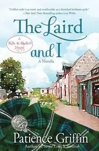 The Laird and I - Patience Griffin
