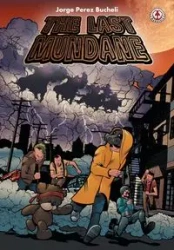 The Last Mundane - Jorge Bucheli Perez