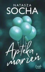 Apteka Marzeń DL - Natasza Socha