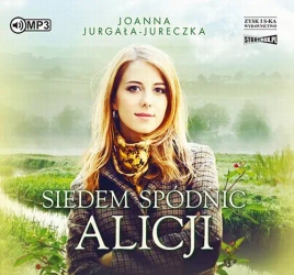 audiobook Siedem spódnic Alicji - Joanna Jurgała-Jureczka