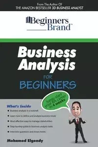 Business Analysis For Beginners - Mohamed Elgendy