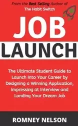 Job Launch - Nelson Romney