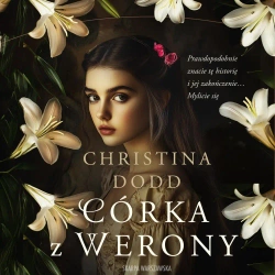 audiobook Córka z Werony - Christina Dodd