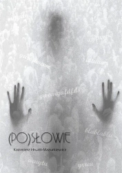 (Po)słowie - Kazimierz Hruzik-Marcinkiewicz