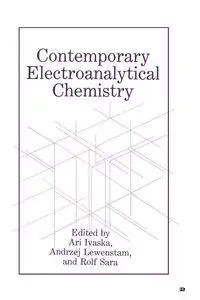 Contemporary Electroanalytical Chemistry - Ivaska A.