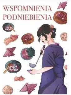 Wspomnienia podniebienia - praca zbiorowa