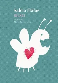 Bliżej - Hałas Salcia