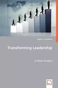 Transforming Leadership - Robert Levasseur