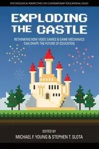 Exploding the Castle - Young Michael F.