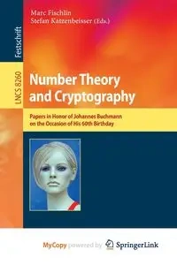 Number Theory and Cryptography - Fischlin Marc