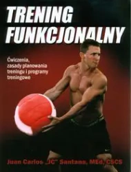 Trening funkcjonalny - Santana Juan Carlos