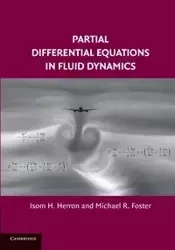 Partial Differential Equations in Fluid Dynamics - Herron Isom H.