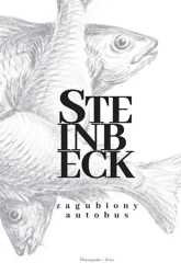 Zagubiony autobus - John Steinbeck, Andrzej Nowicki
