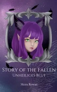 Story of the Fallen - Rowan Meira