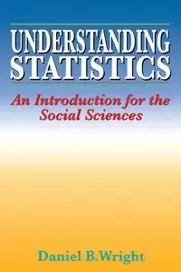 Understanding Statistics - Daniel B. Wright