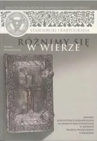 Różnimy się w wierze - Iwona Długopolska