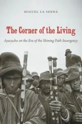 The Corner of the Living - Miguel La Serna