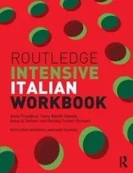 Routledge Intensive Italian Workbook - Anna Proudfoot