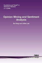 Opinion Mining and Sentiment Analysis - Bo Pang