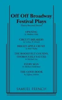 Off Off Broadway Festival Plays, 32nd Series - Various