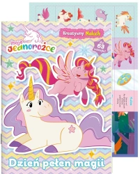 Moje Jednorożce. Kreatywny maluch cz.2 Dzień... - praca zbiorowa