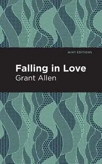 Falling in Love - Allen Grant