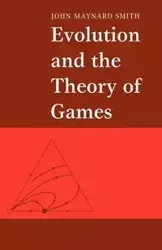 Evolution and the Theory of Games - Maynard John Smith