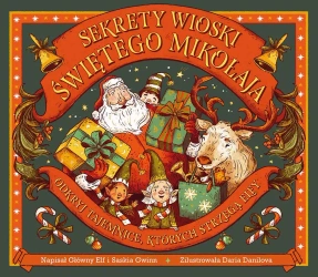 Sekrety wioski Świętego Mikołaja - Saskia Gwin, Daria Danilova