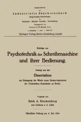 Beitrage Zur Psychotechnik Der Schreibmaschine Und Ihrer Bedienung - Erich Alexander Klockenberg