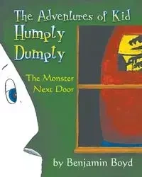The Monster Next Door - Boyd Benjamin