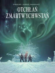 Otchłań zmartwychwstań - Gabriel Rodriguez, HiroDjee